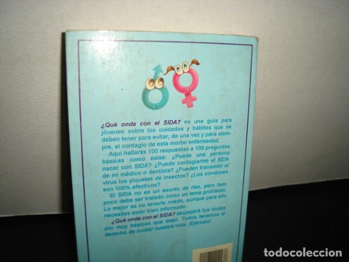 Libros de segunda mano: 19- &iquest;QU&Eacute; ONDA CON EL SIDA? - MICHAEL THOMAS FORD - Foto 3