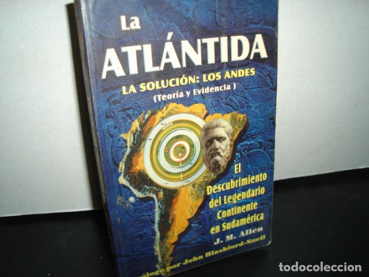 Libros de segunda mano: 19- LA ATL&Aacute;NTIDA. LA SOLUCI&Oacute;N: LOS ANDES - J. M. ALLEN - Foto 1