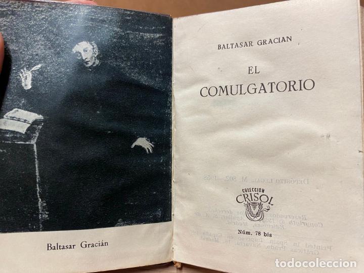 Libros de segunda mano: Crisol 78 bis El comulgatorio - Baltasar Gracian - 1958 - Foto 1