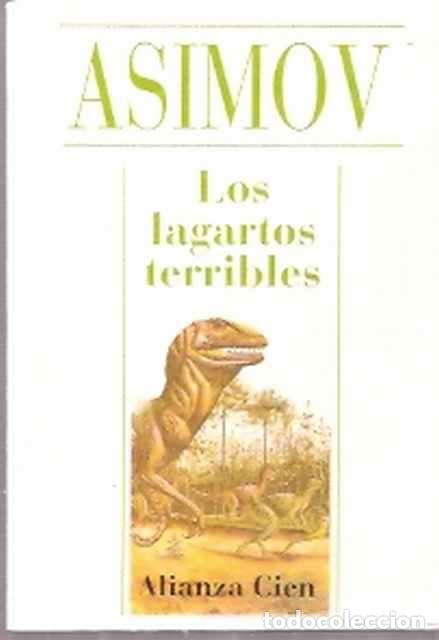 Libros de segunda mano: Los lagartos terribles - Asimov, Isaac - Foto 1