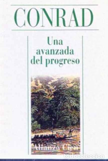 Libros de segunda mano: Una avanzada del progreso - Conrad, Joseph - Foto 1