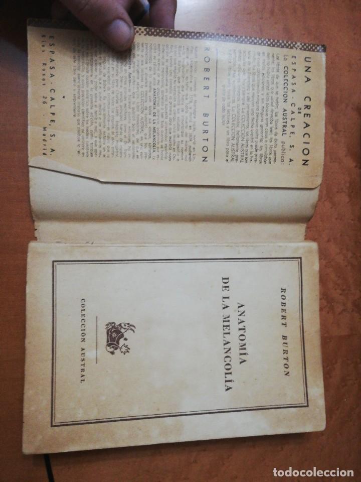 Libros de segunda mano: ANATOM&Iacute;A DE LA MELANCOL&Iacute;A. BURTON, ROBERT. AUSTRAL. 1947 - Foto 2
