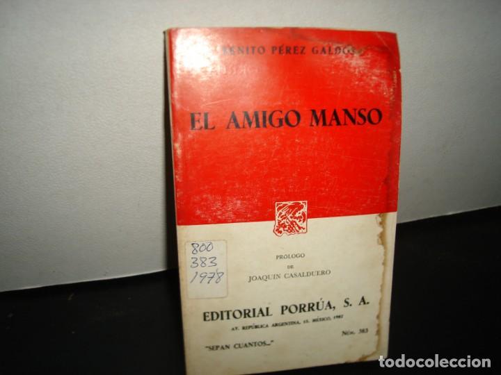 Libros de segunda mano: 19- EL AMIGO MANSO - BENITO P&Eacute;REZ GALD&Oacute;S - Foto 1
