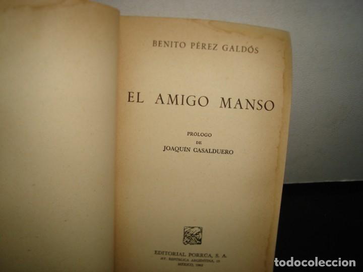 Libros de segunda mano: 19- EL AMIGO MANSO - BENITO P&Eacute;REZ GALD&Oacute;S - Foto 4
