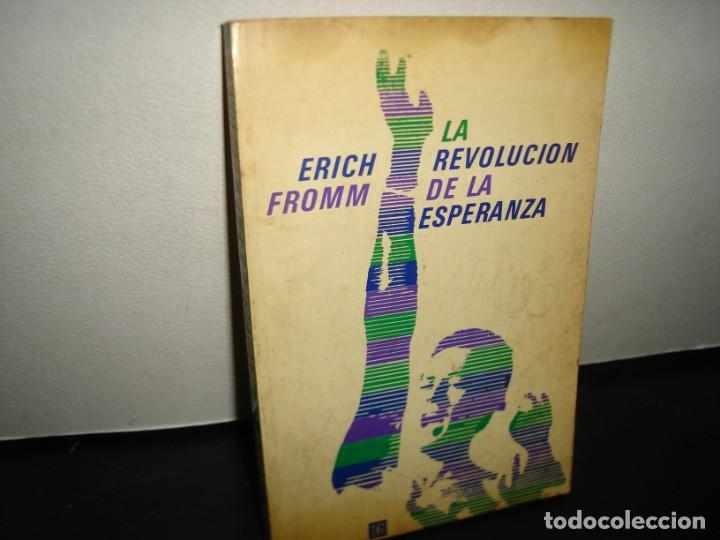 Libros de segunda mano: 19- LA REVOLUCI&Oacute;N DE LA ESPERANZA - ERICH FROMM - Foto 1