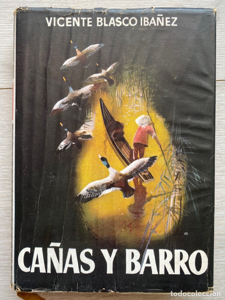 Libros de segunda mano: CA&Ntilde;AS Y BARRO / VICENTE BLASCO IB&Aacute;NEZ.- PLANETA 1958.- TAPAS DURAS Y SOBRECUBIERTA - Foto 1