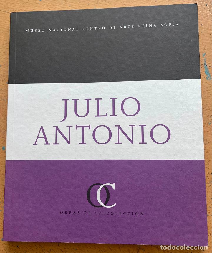 Libros de segunda mano: JULIO ANTONIO Museo nacional de arte reina sofia - Foto 1