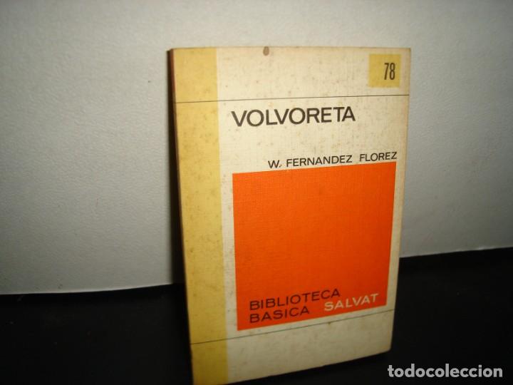 Libros de segunda mano: 19- VOLVORETA - W. FERN&Aacute;NDEZ FLORES - Foto 1