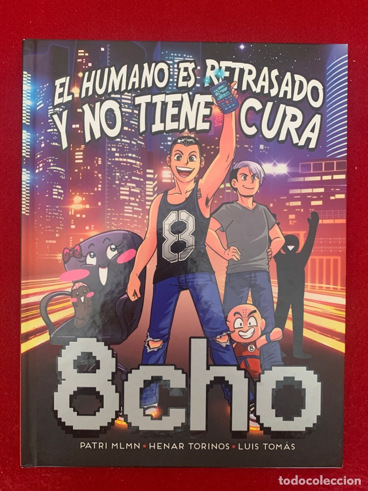 Second hand books: El humano es retrasado y no tiene cura. 8cho. Patri MLMN, Henar Torinos, Luis Tom&aacute;s. Tapa dura.