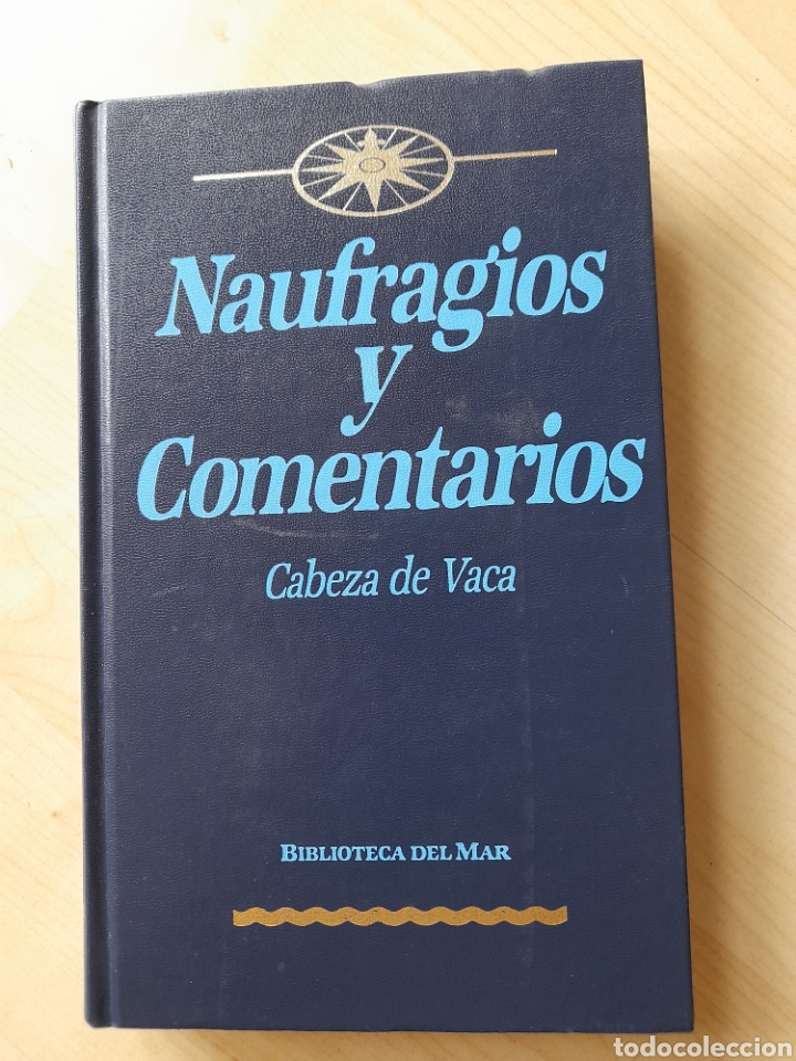 Libros de segunda mano: Naufragios y comentarios. Cabeza de Vaca - Foto 1