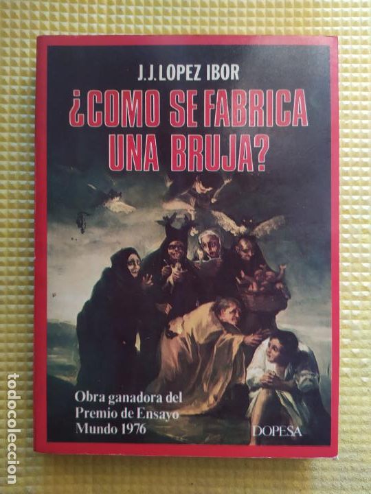 Gebrauchte B&uuml;cher: COMO SE FABRICA UNA BRUJA JJ LOPEZ IBOR
