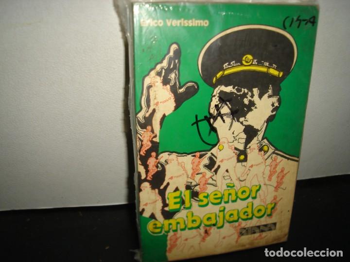 Libros de segunda mano: 21- EL SE&Ntilde;OR EMBAJADOR - ERICO VERISSIMO - Foto 1