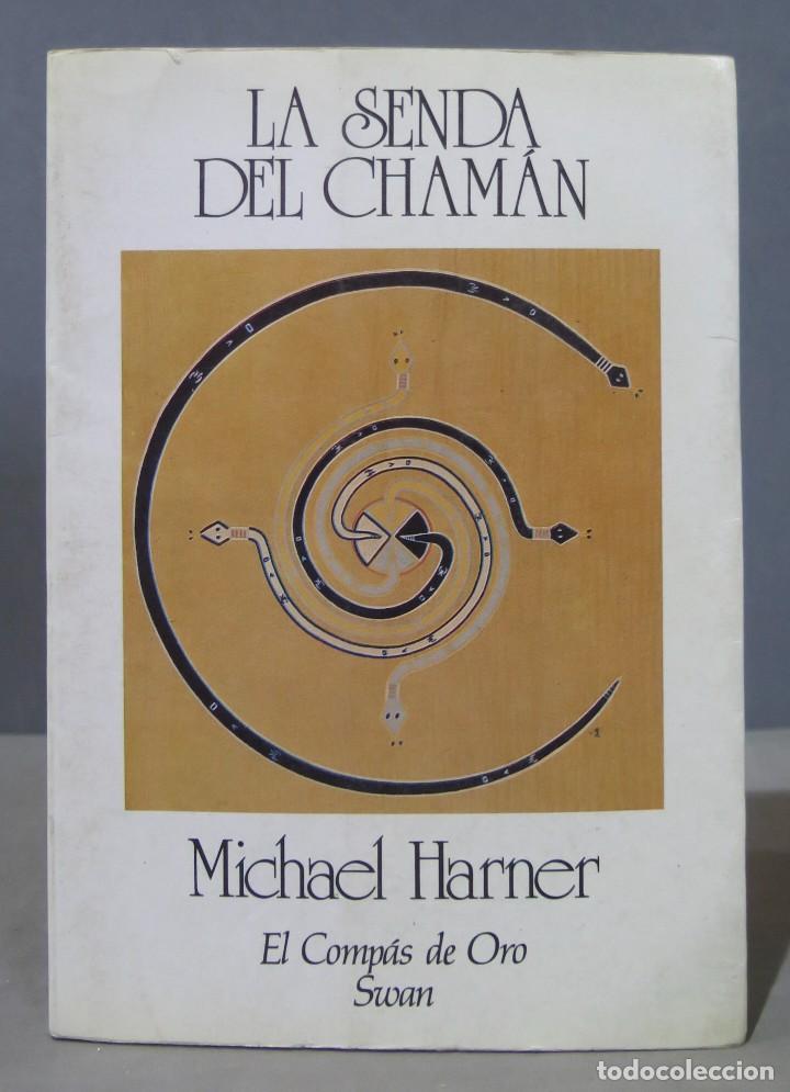 Libros de segunda mano: LA SENDA DEL CHAMAN. Michael Harner - Foto 1