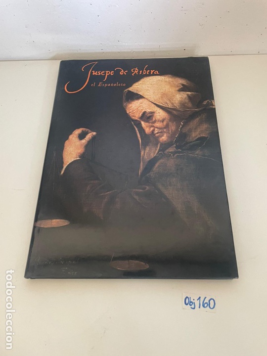 Libros de segunda mano: JUSEPE DE RIBERA: EL ESPA&Ntilde;OLETO - Foto 1