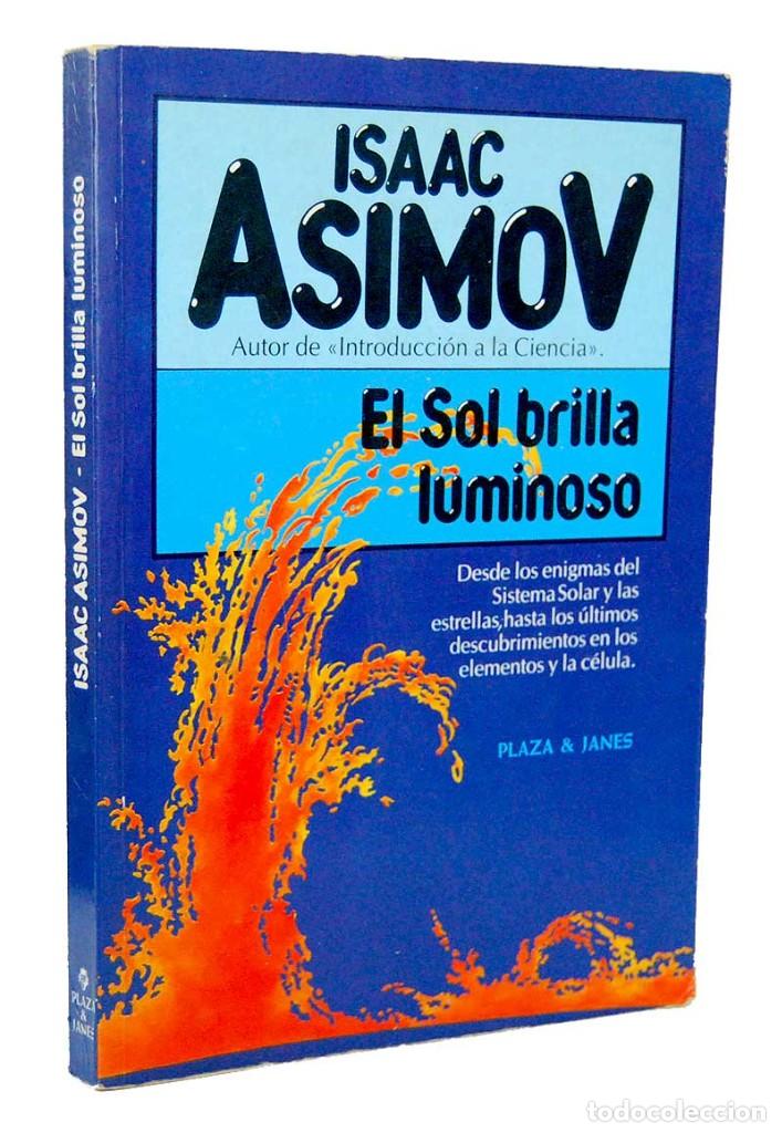 Libros de segunda mano: El Sol brilla luminoso - Isaac Asimov - Foto 1