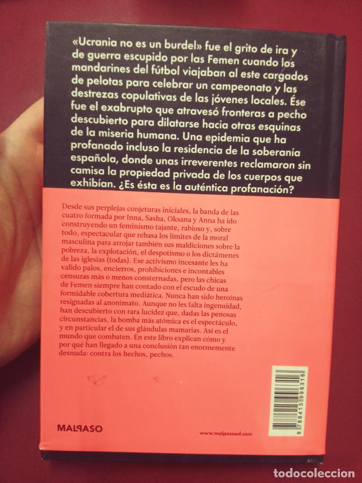 Libros de segunda mano: Femen: En el principio era el cuerpo (Malpaso Ediciones. 2014) - Foto 2