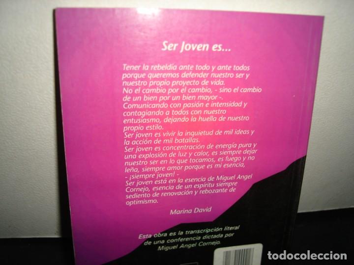 Libros de segunda mano: 21- &iquest;QU&Eacute; SIGNIFICA SER JOVEN? - MIGUEL &Aacute;NGEL CORNEJO - Foto 3
