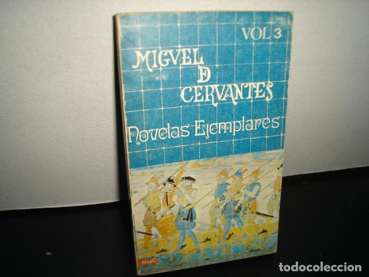 Libros de segunda mano: 21- MIGUEL DE CERVANTES. NOVELAS EJEMPLARES. VOL. 3 - Foto 1