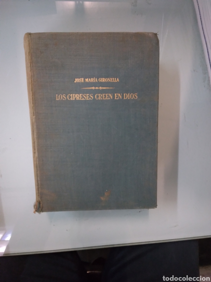 Libros de segunda mano: Jose Maria Gironella, Los cipreses creen en Dios,Planeta - Foto 1