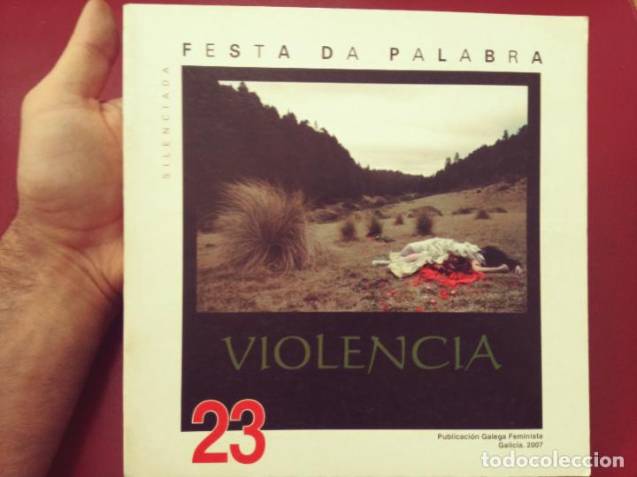 Second hand books: Festa da palabra silenciada. Publicaci&oacute;n galega feminista n&ordm; 23. Violencia (2007)