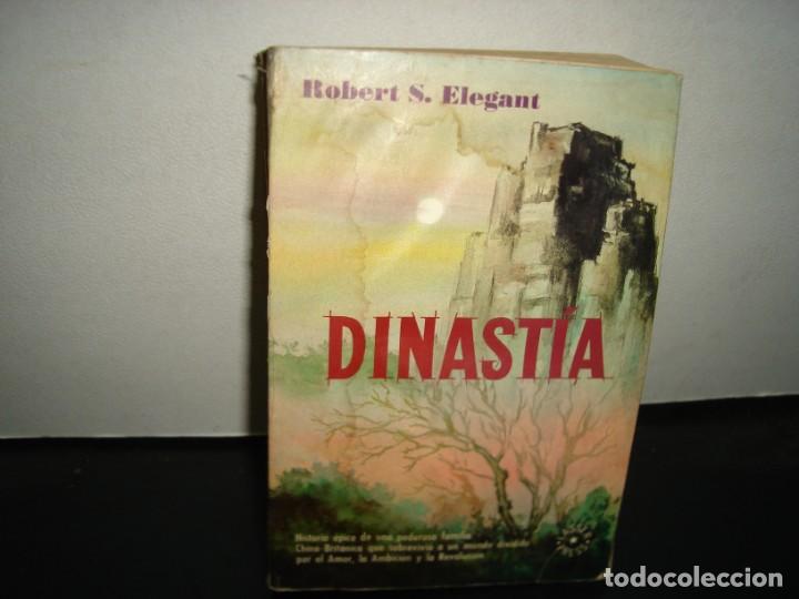 Libros de segunda mano: 22- DINAST&Iacute;A - ROBERT S. ELEGANT - Foto 1