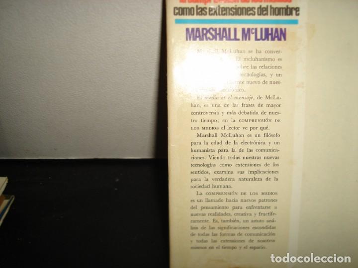 Libros de segunda mano: 22- LA COMPRENSI&Oacute;N DE LOS MEDIOS COMO LAS EXTENSIONES DEL HOMBRE - MARSHALL MCLUHAN - Foto 3
