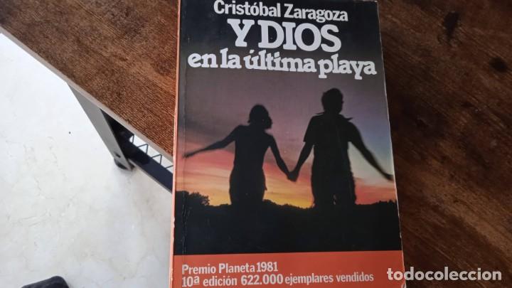Libros de segunda mano: (9992) Y DIOS EN LA &Uacute;LTIMA PLAYA...Cristobal Zaragoza - Foto 1