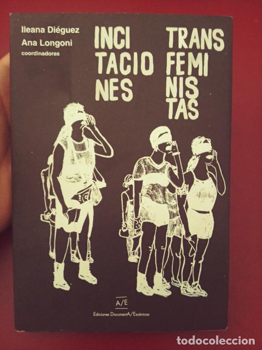 Gebrauchte B&uuml;cher: VV.AA. (Ileana Di&eacute;guez y Ana Longoni, coords.): Incitaciones Transfeministas
