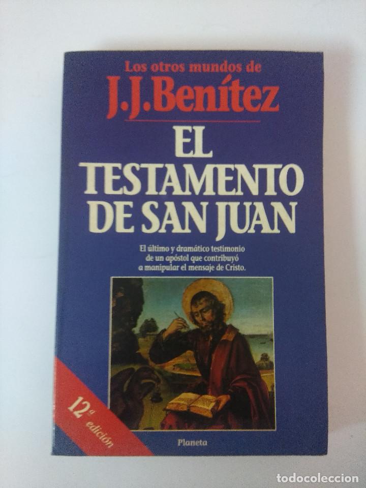 Libros de segunda mano: EL TESTAMENTO DE SAN JUAN/J.J.BENITEZ. - Foto 1
