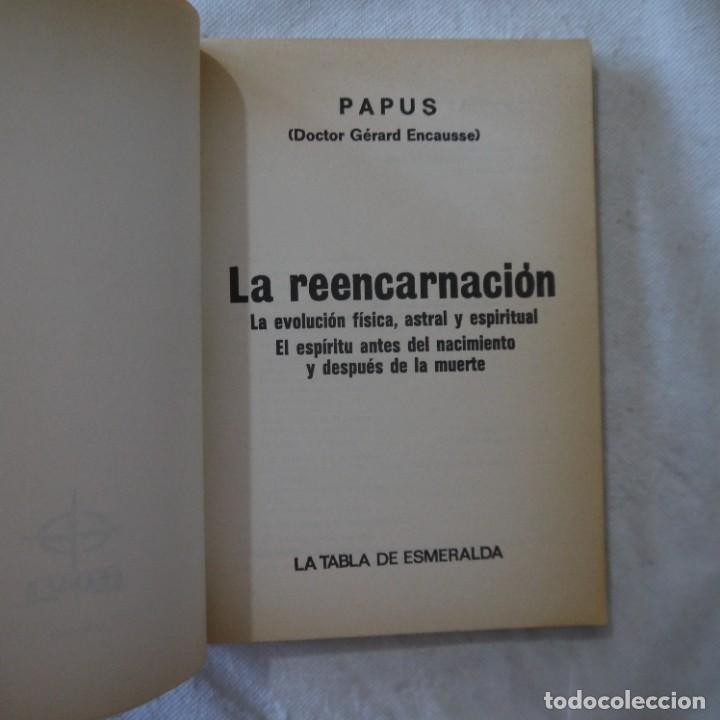 Libros de segunda mano: LA REENCARNACI&Oacute;N - PAPUS - EDAF - 1987 - Foto 3