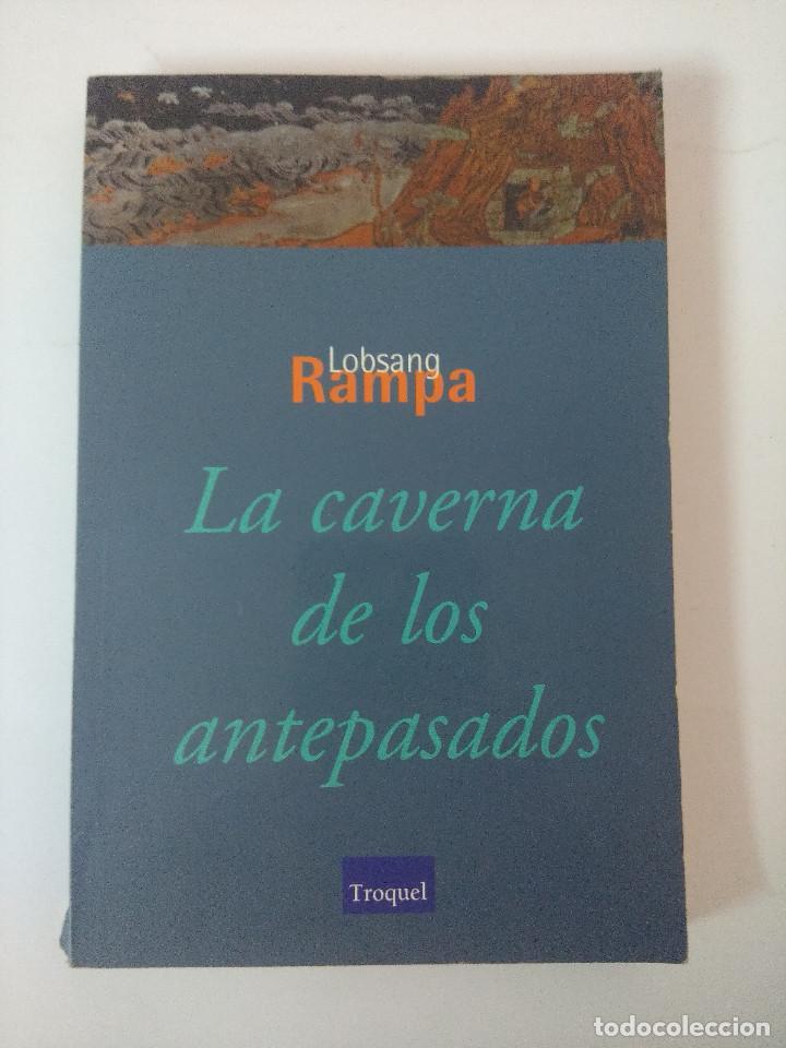 Libros de segunda mano: LA CAVERNA DE LOS ANTEPASADOS/ LOBSANG RAMPA. - Foto 1