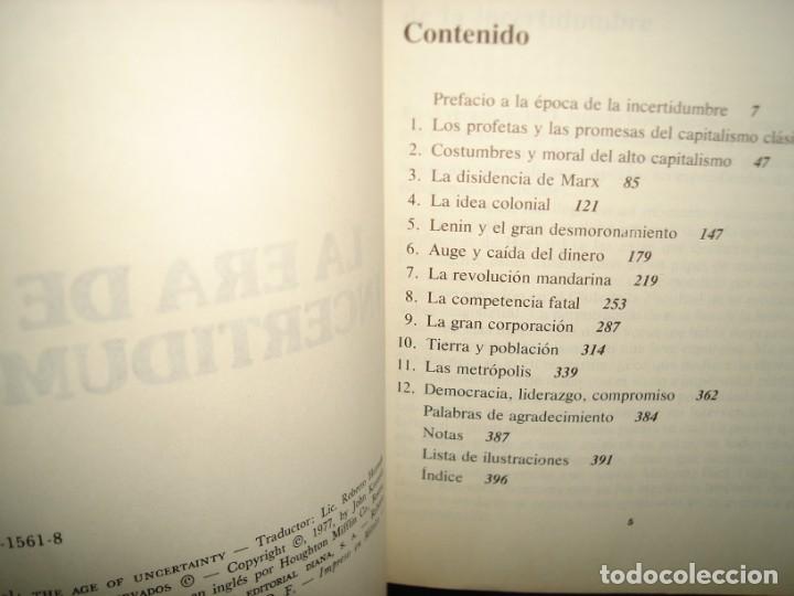 Libros de segunda mano: 22- LA ERA DE LA INCERTIDUMBRE - JOHN KENNETH GALBRAITH - Foto 3