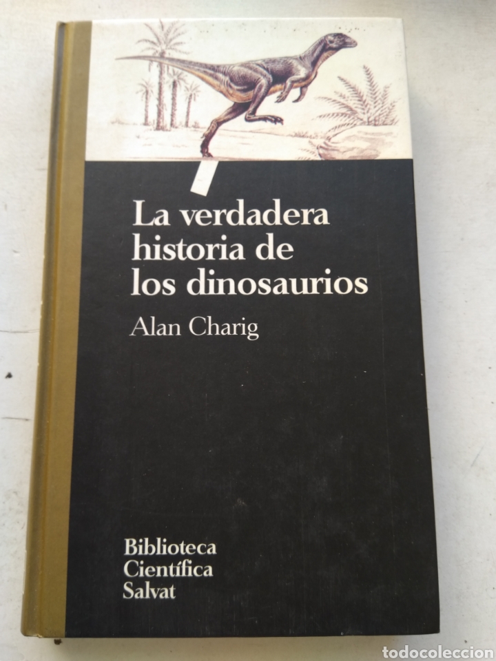 Libros de segunda mano: LA VERDADERA HISTORIA DE LOS DINOSAURIOS/ALAN CHARIG - Foto 1