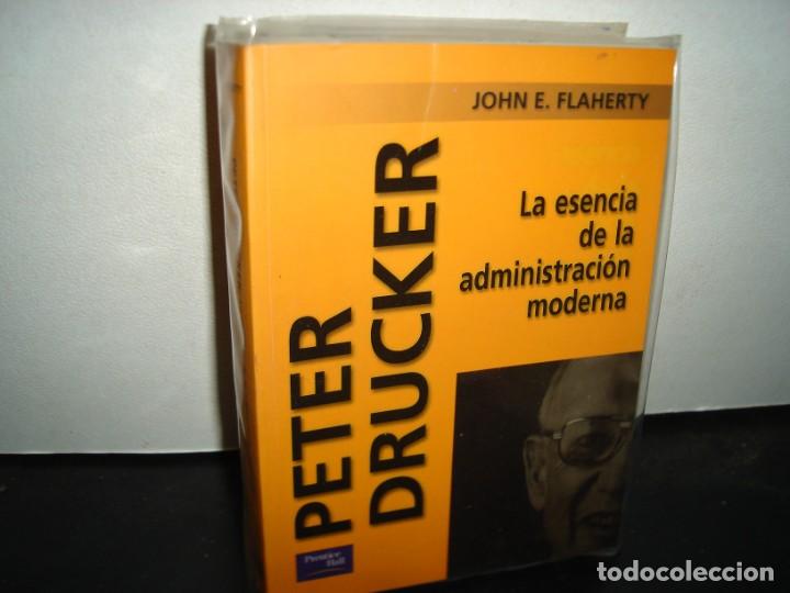 Libros de segunda mano: 22- PETER DRUCKER. LA ESENCIA DE LA ADMINISTRACI&Oacute;N MODERNA - JOHN E. FLAHERTY - Foto 1