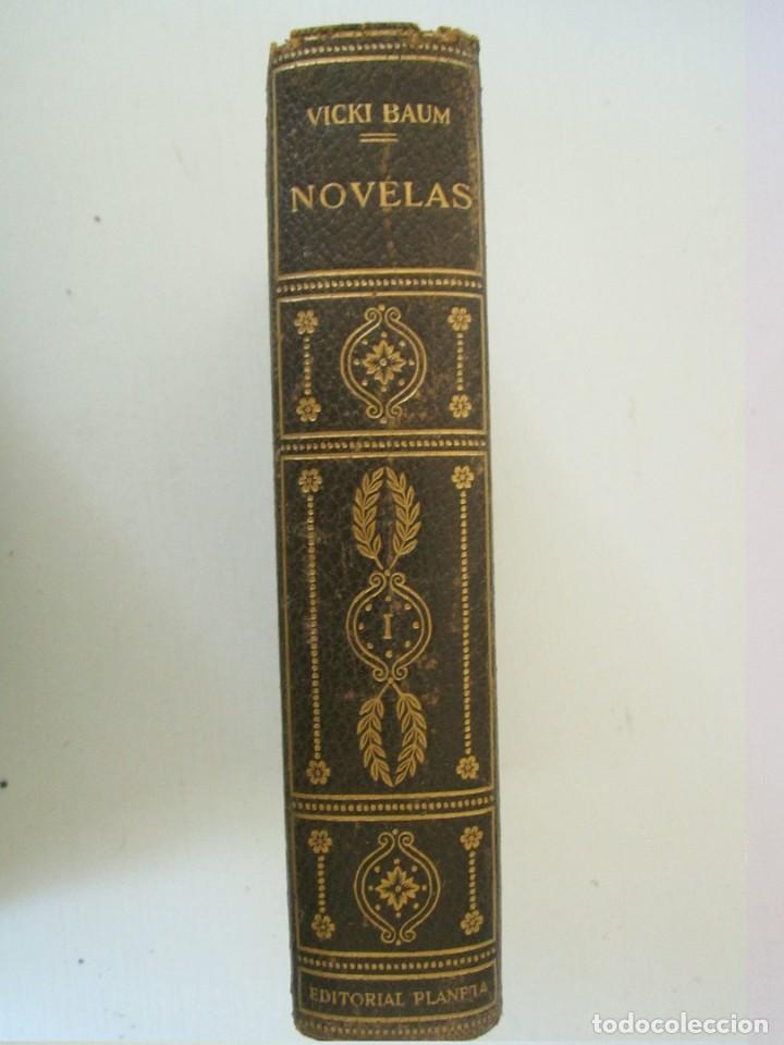 Libros de segunda mano: (115) LIBRO NOVELAS ViCKI BAUM TOMO II DE PLANETA - Foto 1