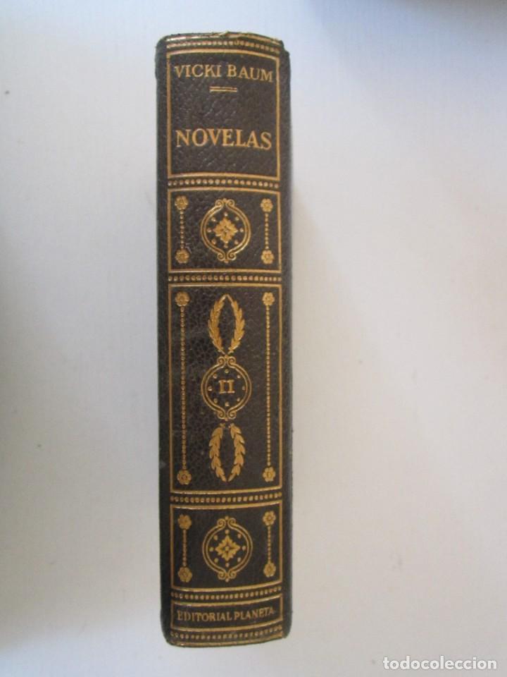 Libros de segunda mano: (117) LIBRO NOVELAS ViCKI BAUM TOMO II DE PLANETA - Foto 1