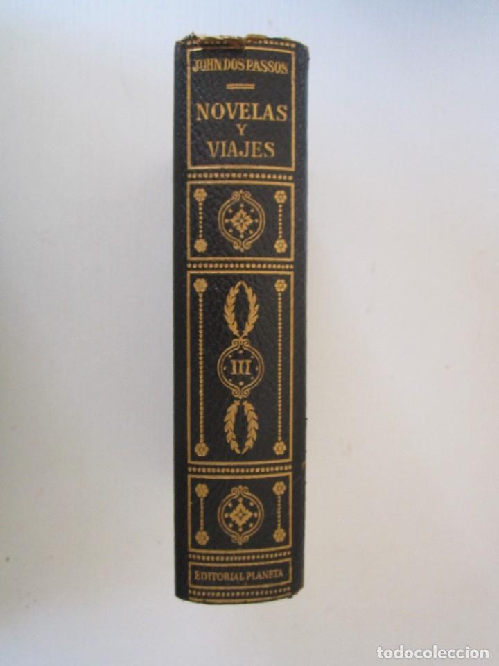 Libros de segunda mano: (121) LIBRO NOVELAS JOHN DOS PASSOS TOMO III DE PLANETA - Foto 1