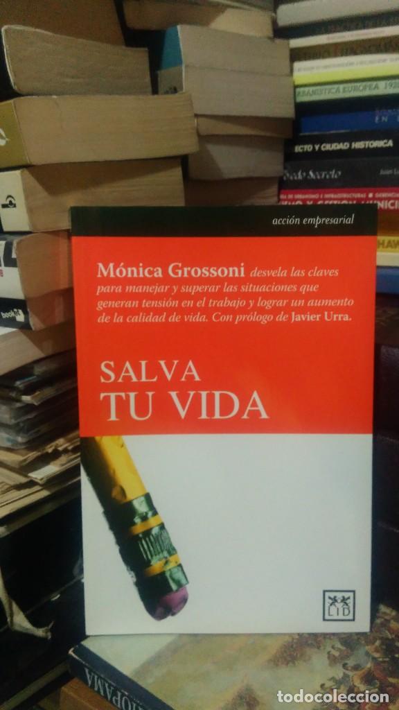 Libros de segunda mano: SALVA TU VIDA, M&Oacute;NICA GROSSONI, ED. LID - Foto 1