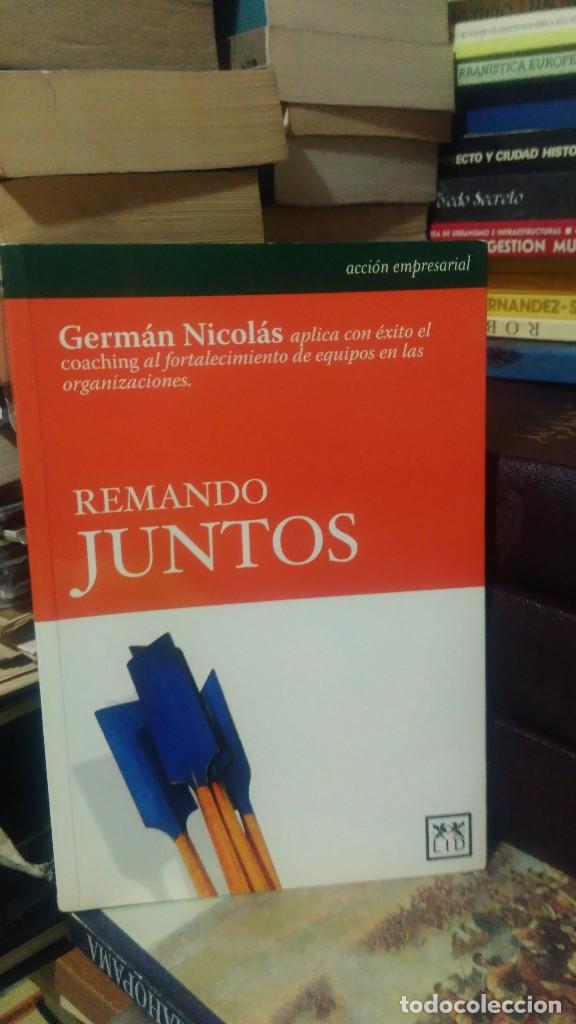 Libros de segunda mano: REMANDO JUNTOS, GERM&Aacute;N NICOL&Aacute;S, ED. LID - Foto 1