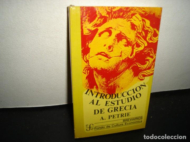 Libros de segunda mano: 22- INTRODUCCI&Oacute;N AL ESTUDIO DE GRECIA - A. PETRIE - Foto 1