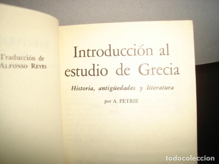 Libros de segunda mano: 22- INTRODUCCI&Oacute;N AL ESTUDIO DE GRECIA - A. PETRIE - Foto 4
