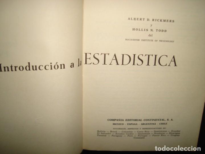 Libros de segunda mano: 23- INTRODUCCI&Oacute;N A LA ESTAD&Iacute;STICA - A. D. RICKERS Y H. N. TODD - Foto 3