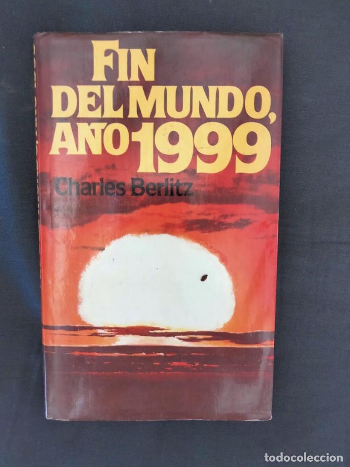 Libros de segunda mano: FIN DEL MUNDO, A&Ntilde;O 1999. CHARLES BERLITZ - Foto 1