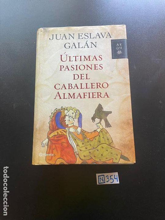 Libros de segunda mano: &Uacute;ltimas pasiones del caballero almafiera - Foto 1