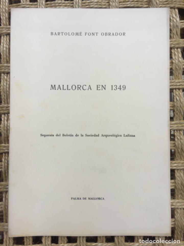 Libros de segunda mano: MALLORCA EN 1349, BARTOLOME FONT OBRADOR - Foto 1