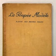 Libros de segunda mano: LA POUPÉE MODÈLE. REVUE DES PETITES FILLES. - [REVISTA.] 1922. AÑO 59, 18 NÚMEROS.