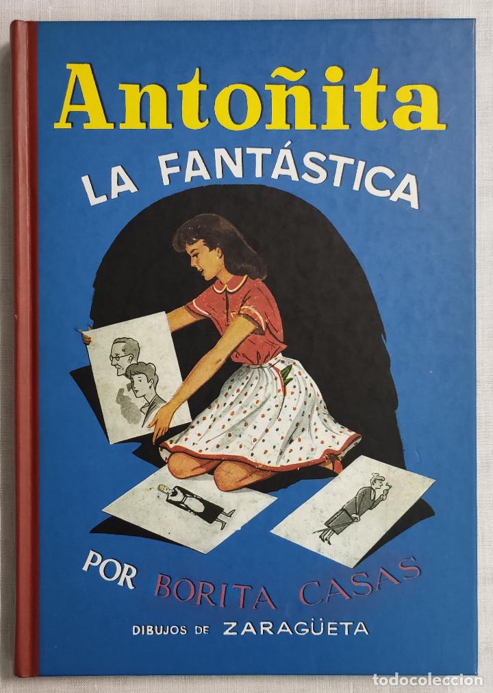 Libros de segunda mano: ANTO&Ntilde;ITA LA FANT&Aacute;STICA. FACS&Iacute;MIL EDAF. - Foto 1