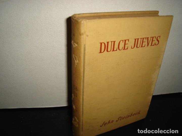 Libros de segunda mano: 23- DULCE JUEVES - JOHN STEINBECK - 1955 - Foto 1