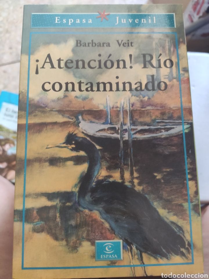 Libros de segunda mano: ATENCION RIO CONTAMINADO. BARBARA VEIT. ESPASA 1996 - Foto 1