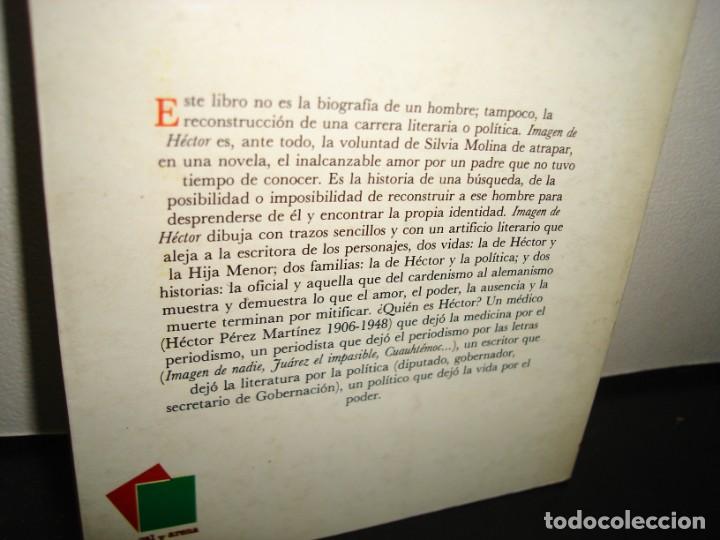 Libros de segunda mano: 23- IMAGEN DE H&Eacute;CTOR - SILVIA MOLINA - PRIMERA EDICI&Oacute;N 1990 - Foto 3
